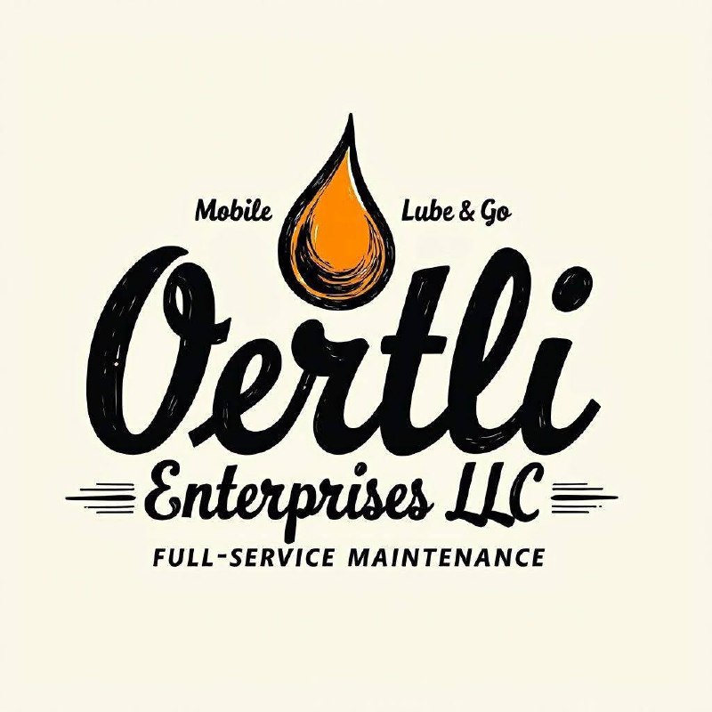 Oertli Enterprises LLC — Mobile Lube & Go